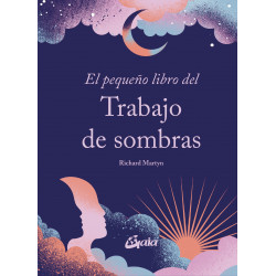 El pequeño libro del trabajo de sombras