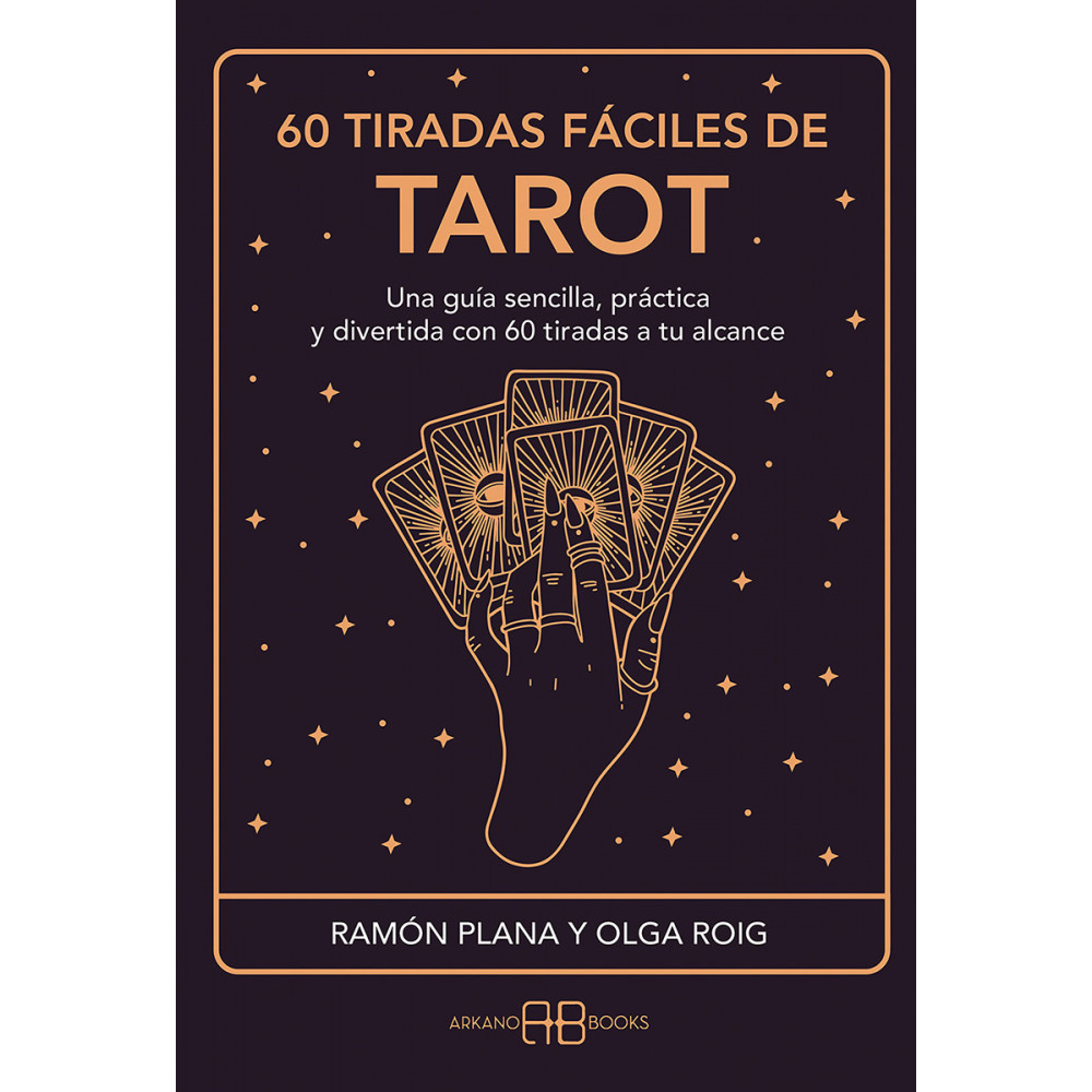 60 tiradas fáciles de tarot